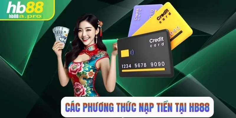 Tổng hợp các phương thức nạp tiền HB88