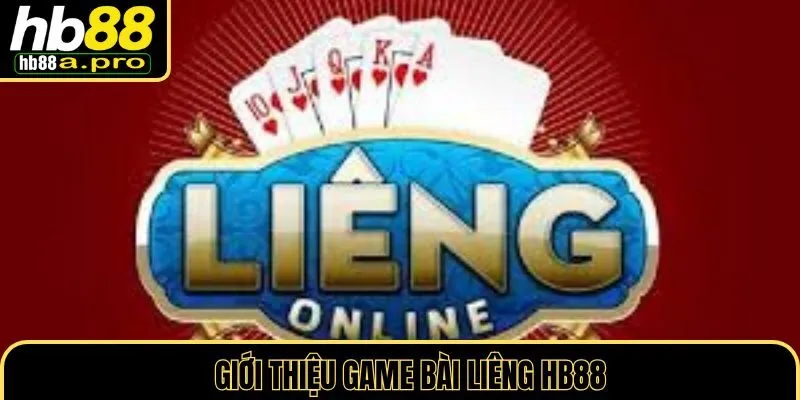 Giới thiệu về game bài liêng HB88