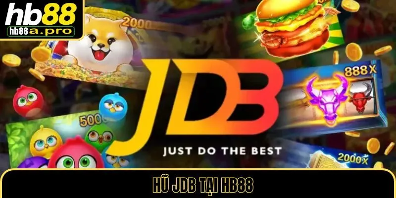 Nổ Hũ JDB tại HB88